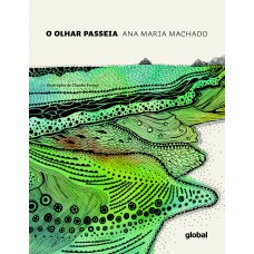 O olhar passeia