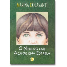 O menino que achou uma estrela