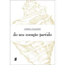Do seu coração partido