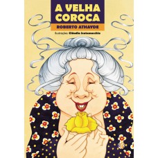 A velha coroca