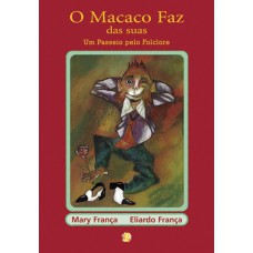 O macaco faz das suas