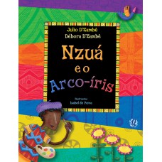 Nzuá e o arco-íris