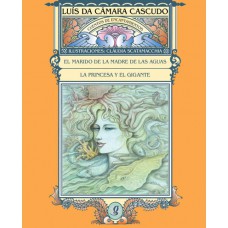 El marido de la madre de las aguas y la princesa y el gigante