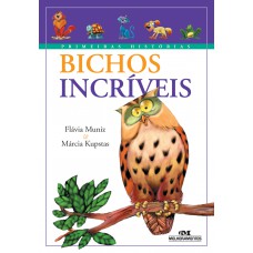 Bichos Incríveis