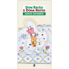 Dom ratão e a dona ratita