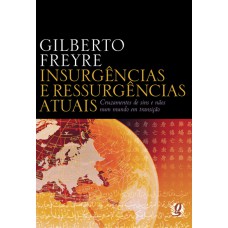 Insurgências e ressurgências atuais