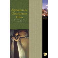 Melhores Poemas Alphonsus de Guimaraes Filho