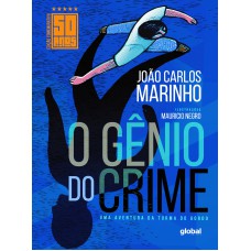 O gênio do crime - Edição comemorativa de 50 anos