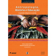 Antropologia, história e educação