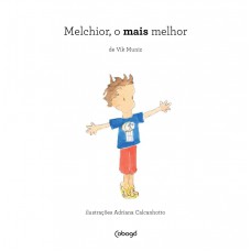 Melchior, o mais melhor