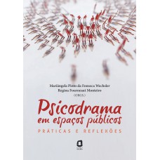 Psicodrama em espaços públicos