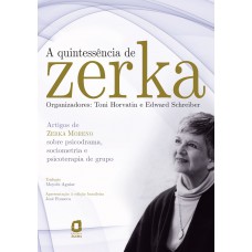 A quintessência de Zerka