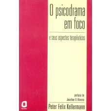 O psicodrama em foco