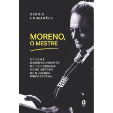 Moreno, o mestre