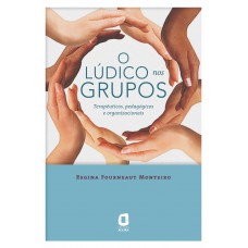 O LÚDICO NOS GRUPOS