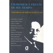 Um homem à frente do seu tempo