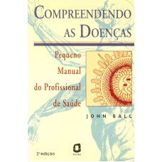 Compreendendo as doenças