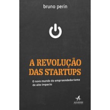 A revolução das startups