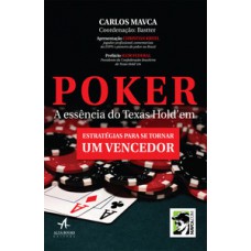 Poker a essência do texas hold''em