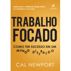 Trabalho focado