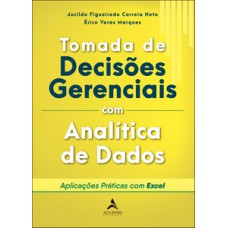 Tomada de decisões gerenciais com analítica de dados