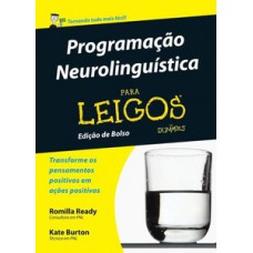 Programação neurolinguística para leigos