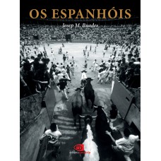 Os espanhóis