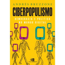 Ciberpopulismo