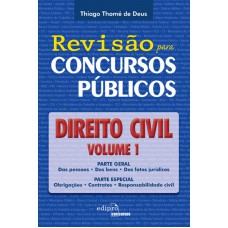 Direito civil - Volume 1: Revisão para concursos