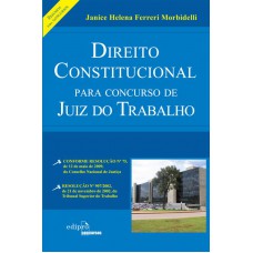 Direito constitucional para concurso de juiz do trabalho: Resumo