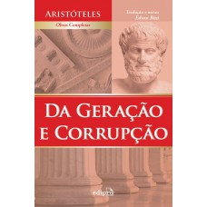 Da Geração e Corrupção