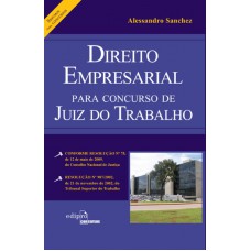 Direito empresarial para concurso de juiz do trabalho: Resumo