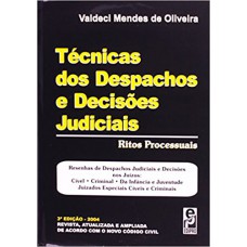 Técnicas dos despachos e decisões judiciais