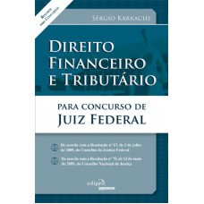 Direito financeiro e tributário para concurso de juiz federal