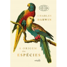 A Origem das Espécies - Charles Darwin (EDIÇÃO LUXO CAPA DURA COM TEXTO INTEGRAL SEM CORTES)