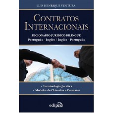 Contratos internacionais: Dicionário jurídico bilíngue