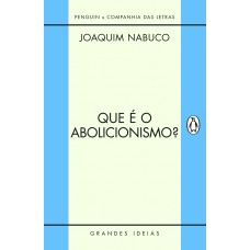 Que é o abolicionismo?