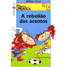 A rebelião dos acentos