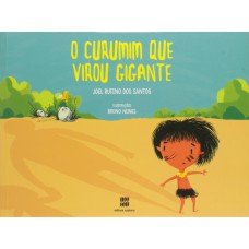 O curumim que virou gigante