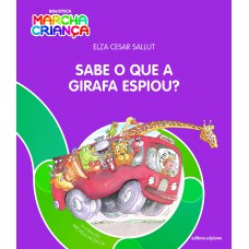 Sabe o que a girafa espiou?