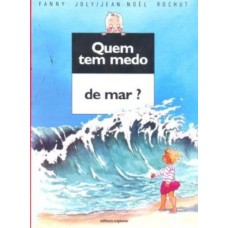 Quem tem medo de mar?