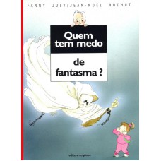 Quem tem medo de fantasma?