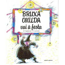 Bruxa Onilda vai à festa