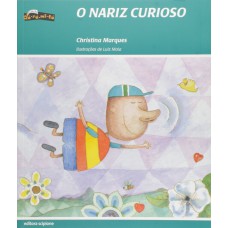 O nariz curioso
