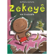 Zekeyê vai à escola