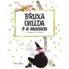 Bruxa Onilda e a Macaca