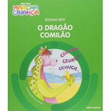 O dragão comilão