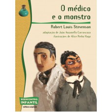 O médico e o monstro