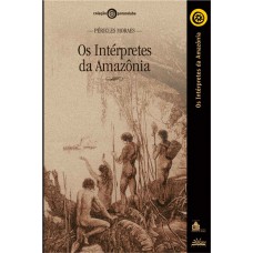 Intérpretes da Amazônia