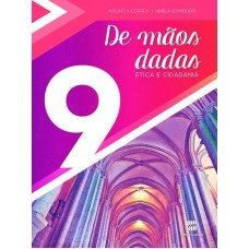 De mãos dadas - 9º Ano